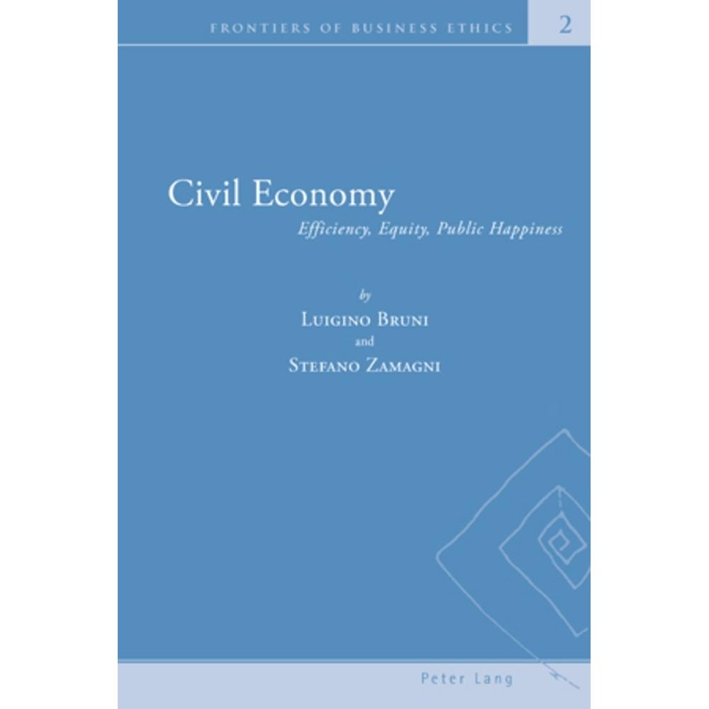 Civil Economy, Fachbücher von Luigino Bruni, Stefano Zamagni