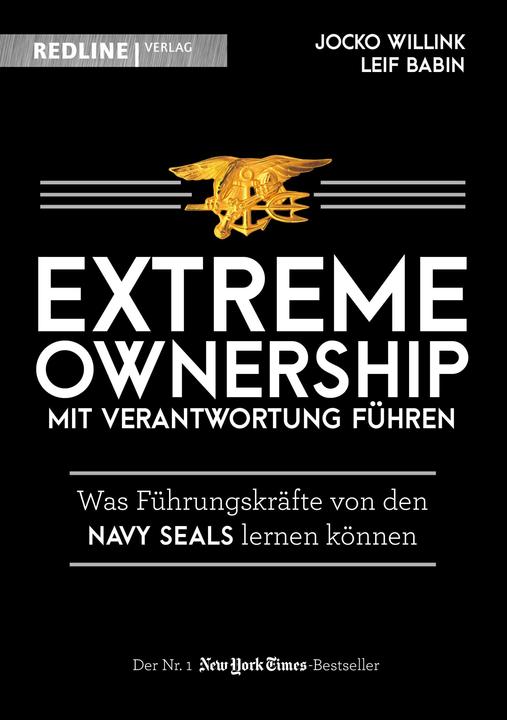 Produktbild Extreme Ownership - mit Verantwortung führen (Deutsch, Jocko Willink, Leif Babin, 2018)