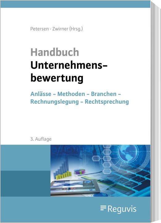 Produktbild Handbuch Unternehmensbewertung (Deutsch, Christian Zwirner, Corinna Boecker, Gregor Zimny, Karl Petersen, Matthias Müller, 2022)