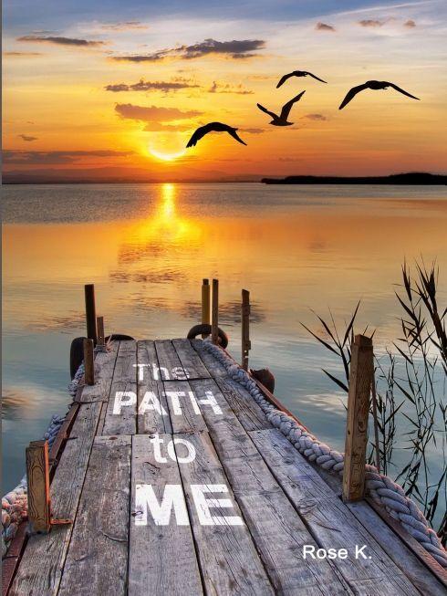 Produktbild The PATH to ME (Englisch, Rose M. Kuonen, 2016)