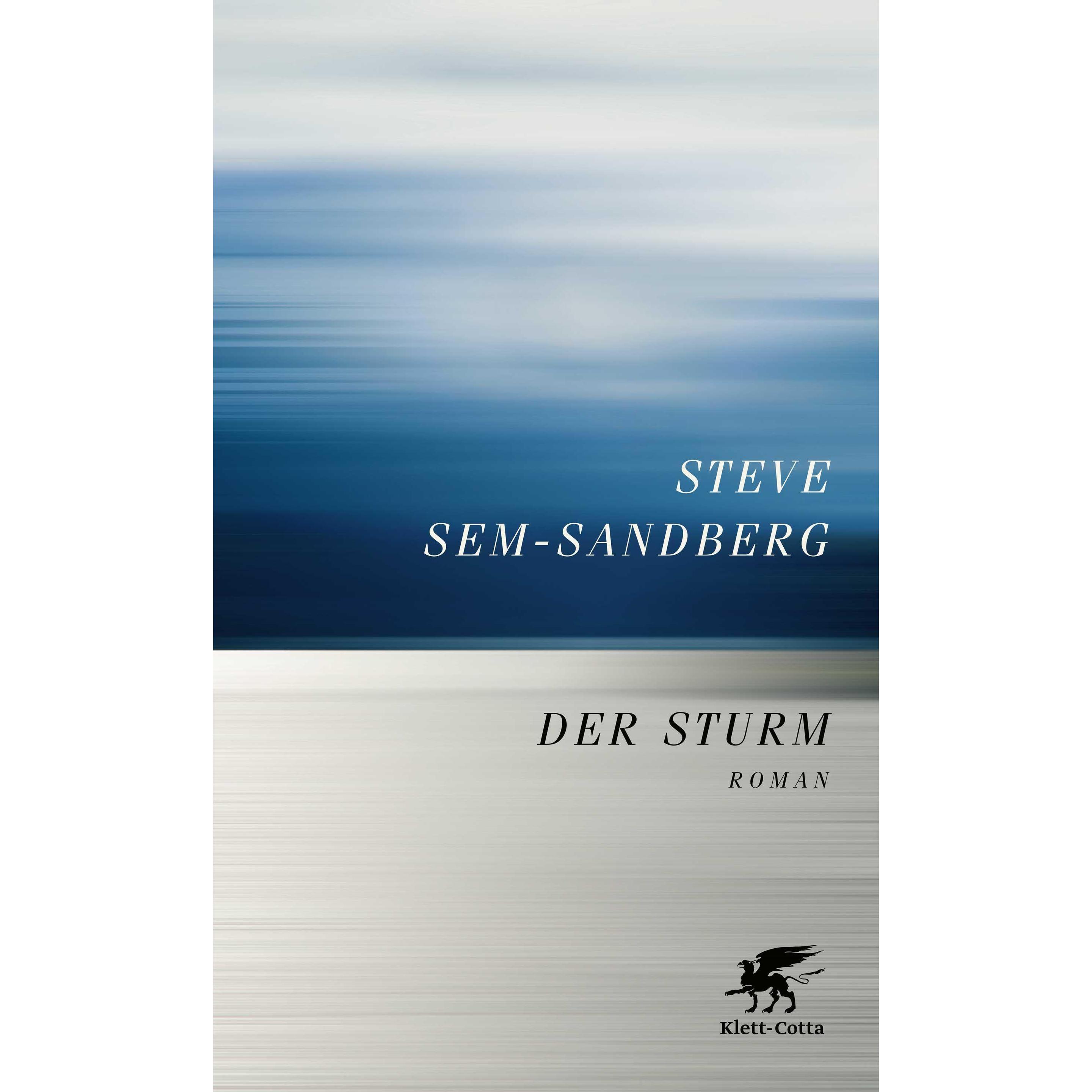 Der Sturm, Belletristik von Steve Sem-Sandberg