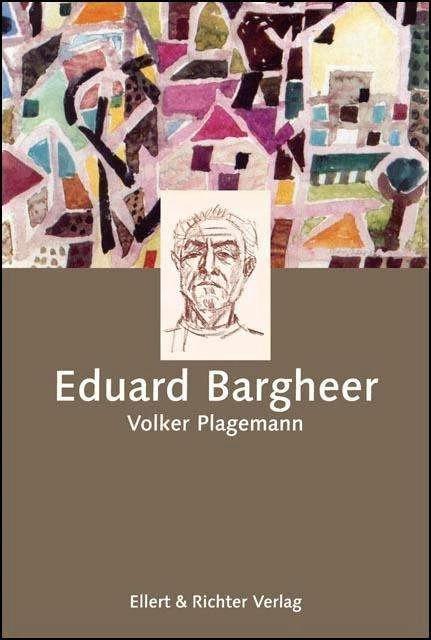 Immagine prodotto Eduard Bargheer (Tedesco, Volker Plagemann, 2017)