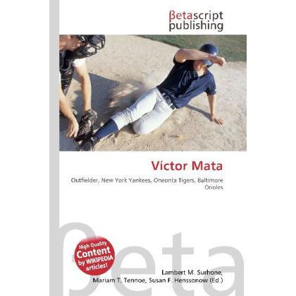 Thumbnail - Víctor Mata, Ratgeber von Lambert M. Surhone, Mariam T. Tennoe, Susan F. Henssonow