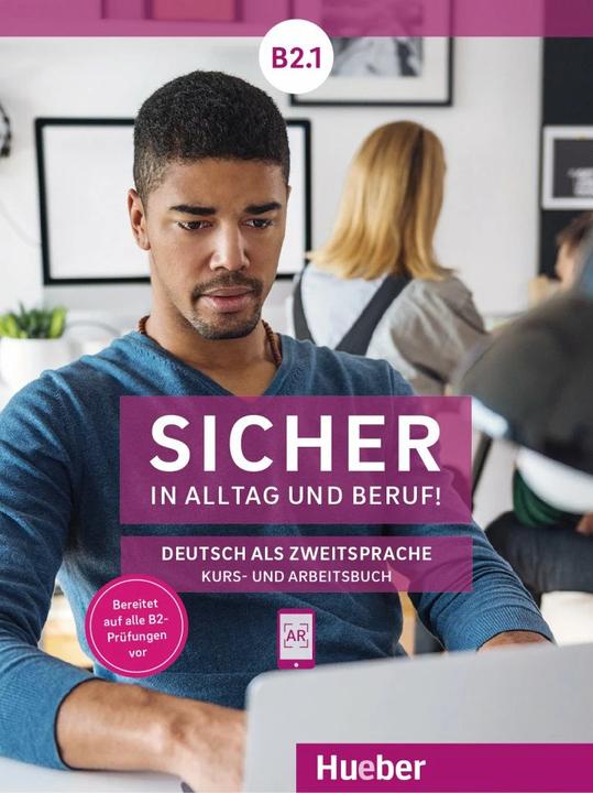 Produktbild Sicher in Alltag und Beruf B2/1 Kurs- und Arbeitsbuch (Deutsch, Collectif, 2022)