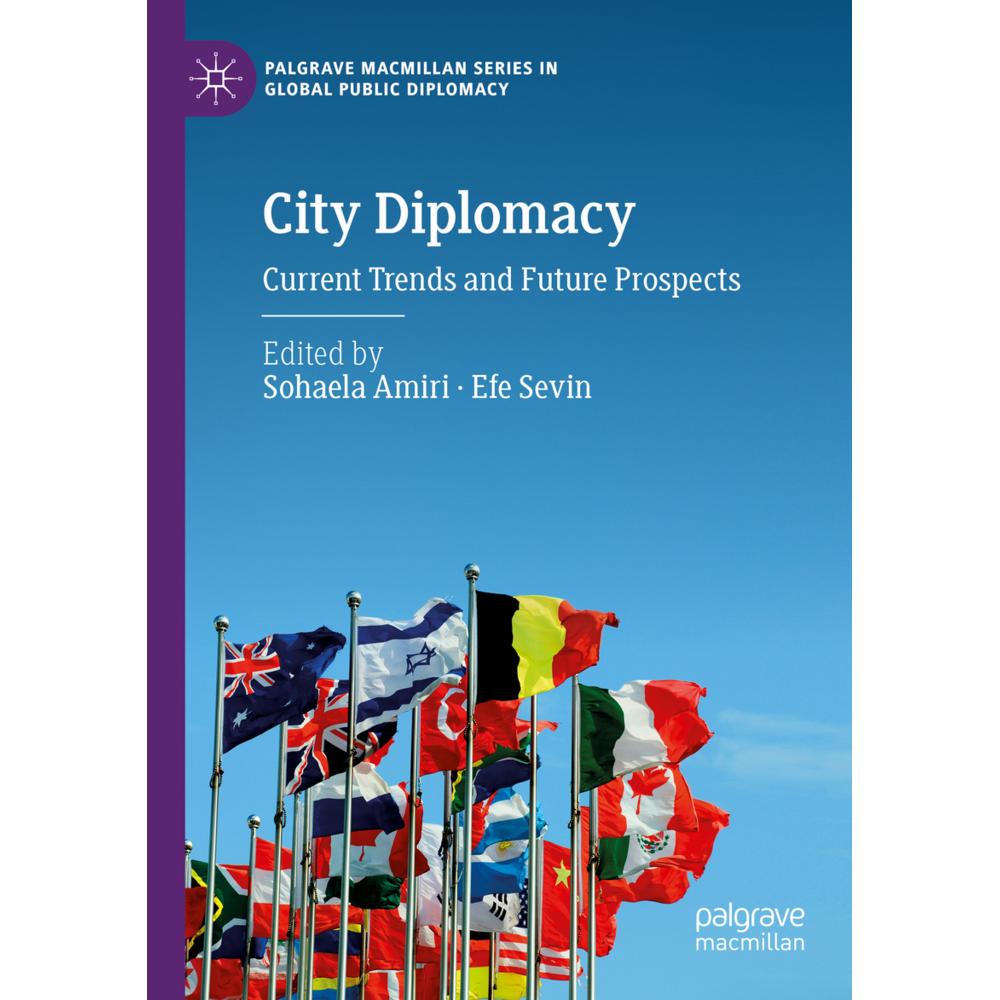 City Diplomacy, Fachbücher von Efe Sevin, Sohaela Amiri