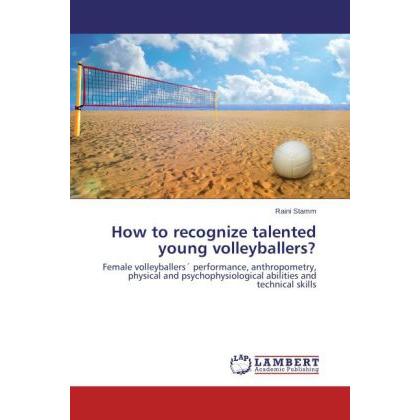 How to recognize talented young volleyballers?, Ratgeber