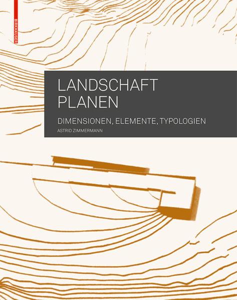 Actual product image Landschaft planen (German, Astrid Zimmermann, 2014)
