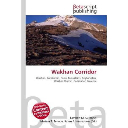 Wakhan Corridor, Ratgeber