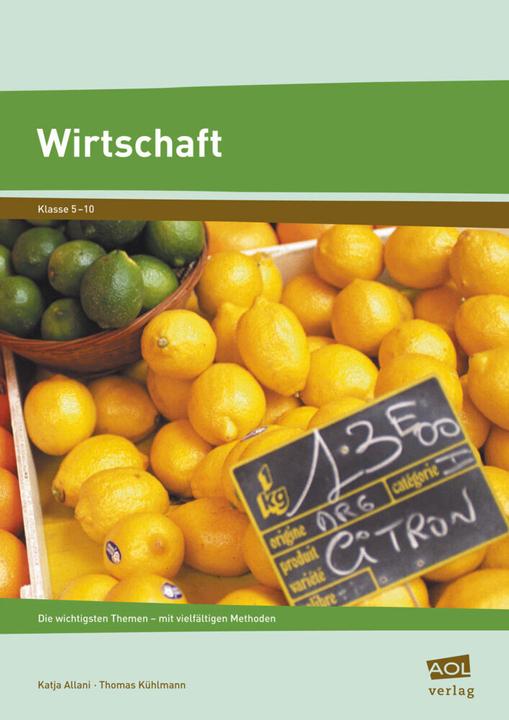 Produktbild Wirtschaft (Deutsch, Katja Allani, Thomas Kühlmann, 2018)