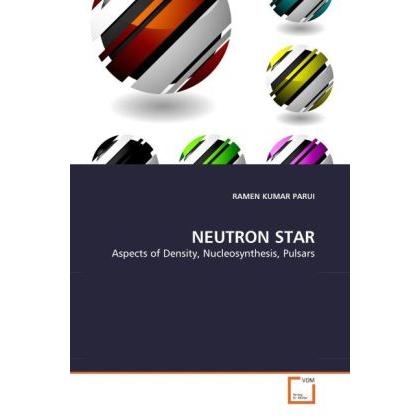 Neutron Star, Fachbücher von Ramen Kumar Parui