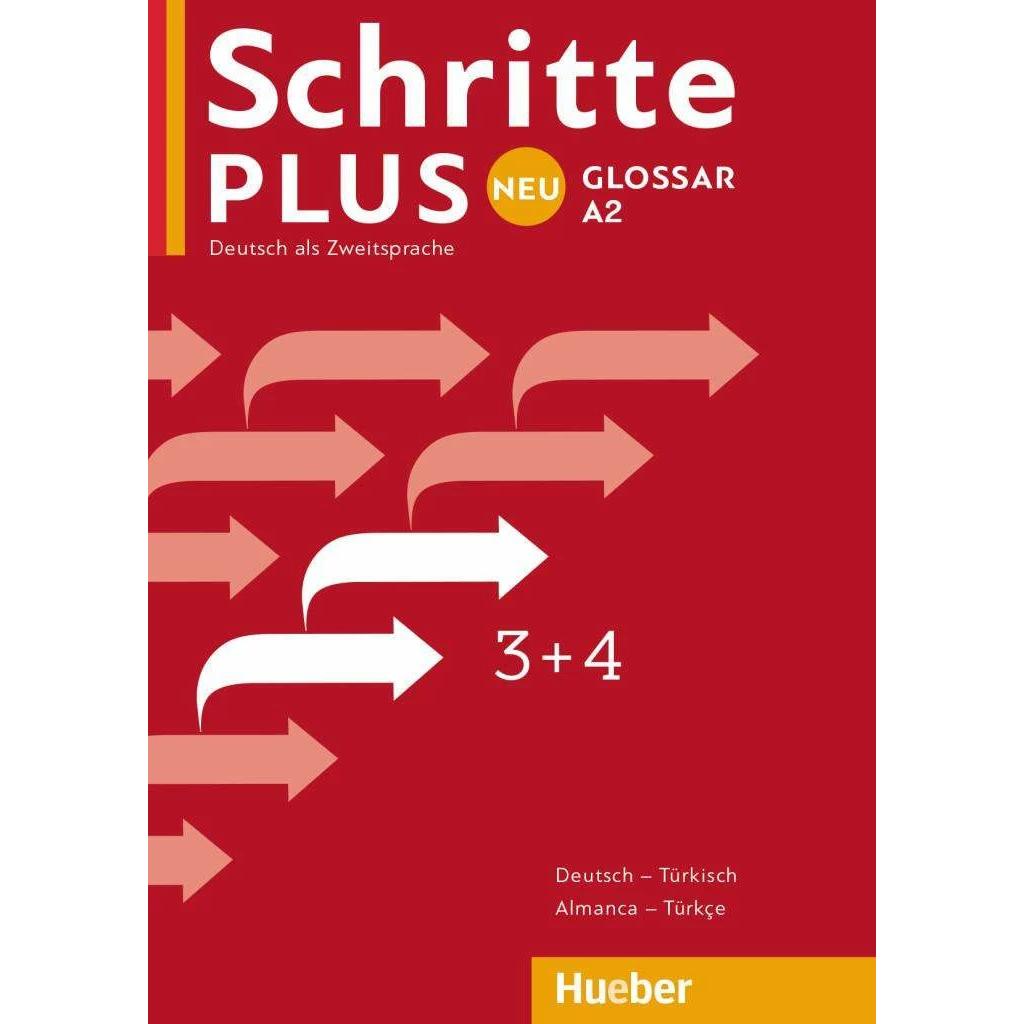 Schritte plus Neu 3+4. Glossar Deutsch-Türkisch - Küçük Sözlük Almanca-Türkçe, Schulbücher von Hueber Verlag GmbH & Co. ...