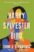 Actual product image Harry Sylvester Bird (English, Chinelo Okparanta, 2023)