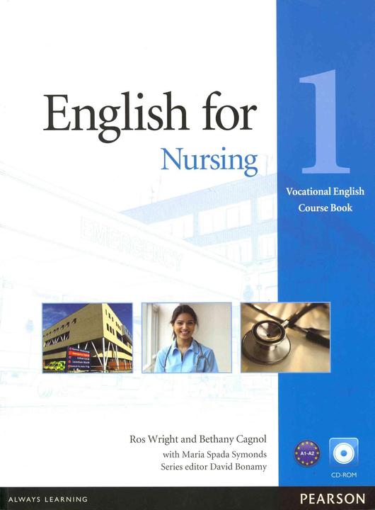 Produktbild Vocational English Level 1 English for Nursing Coursebook (with CD-ROM incl. Class Audio) (Englisch, Bethany Cagnol, Maria Spada Symonds, Ros Wright, 2012)