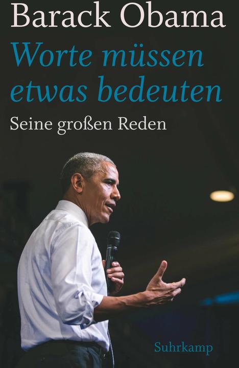 Produktbild »Worte müssen etwas bedeuten« (Deutsch, Barack Obama, 2017)