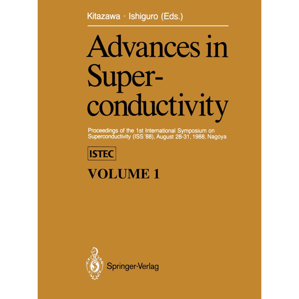 Advances in Superconductivity, Fachbücher von Koichi Kitazawa, Takehiko Ishiguro