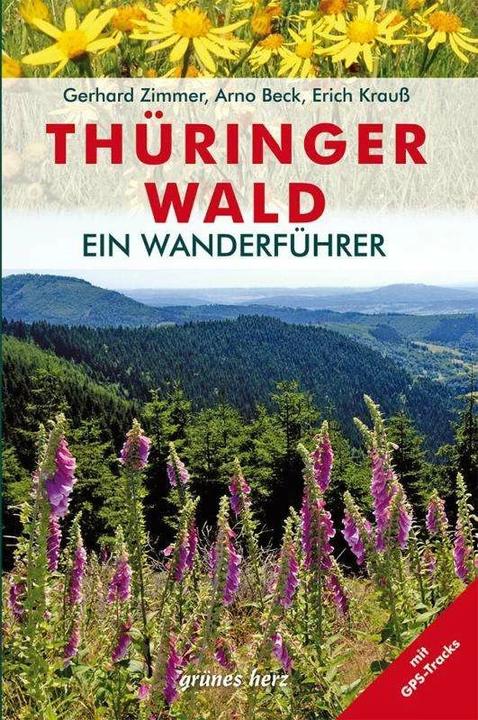 Produktbild Wanderführer Thüringer Wald (Deutsch, Arno Beck, Erich Krauss, Gerhard Zimmer, 2020)