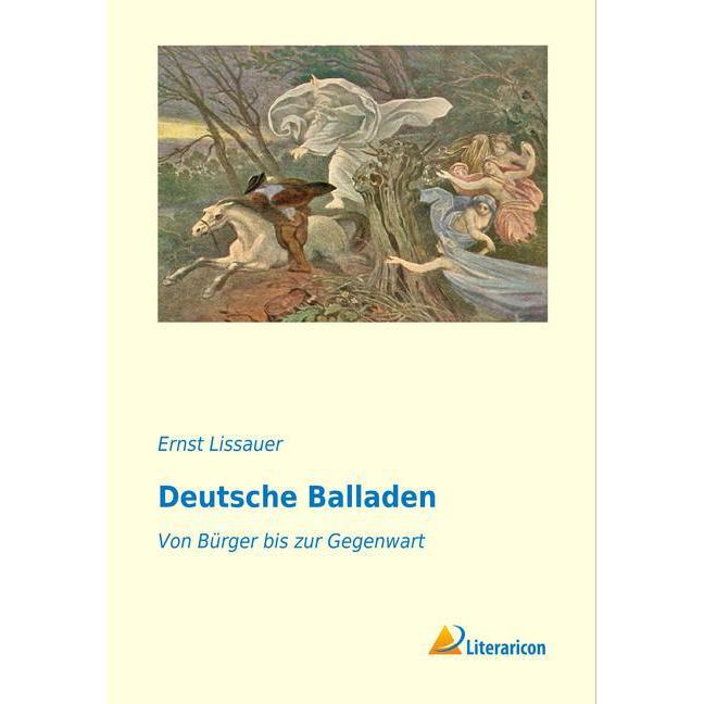Deutsche Balladen, Sachbücher von Ernst Lissauer