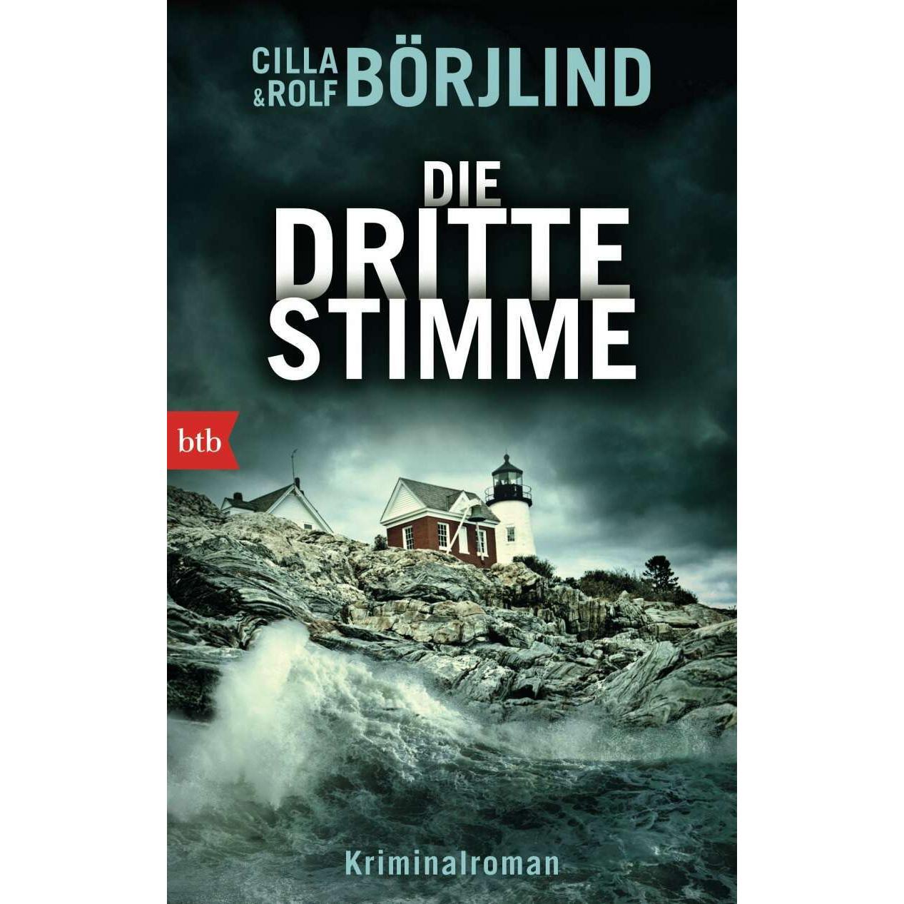 Die dritte Stimme, Belletristik von Cilla Börjlind, Rolf Börjlind