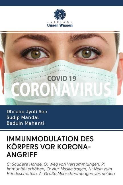 Image du produit Immunmodulation Des Körpers Vor Korona-Angriff (Sudip Mandal, Bédouin Mahanti, Dhrubo Jyoti Sen, 2020)