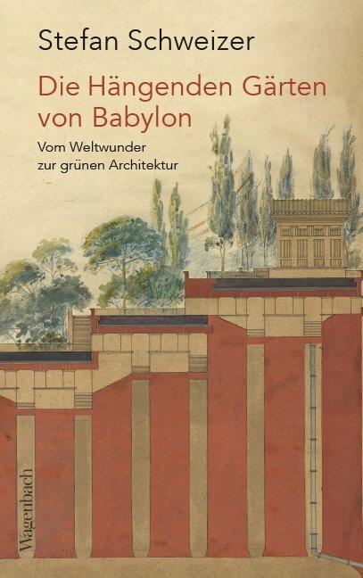 Immagine prodotto Die Hängenden Gärten von Babylon (Tedesco, Stefan Schweizer, 2020)