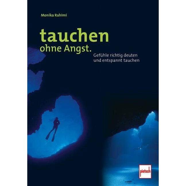 Tauchen ohne Angst, Ratgeber von Monika Rahimi