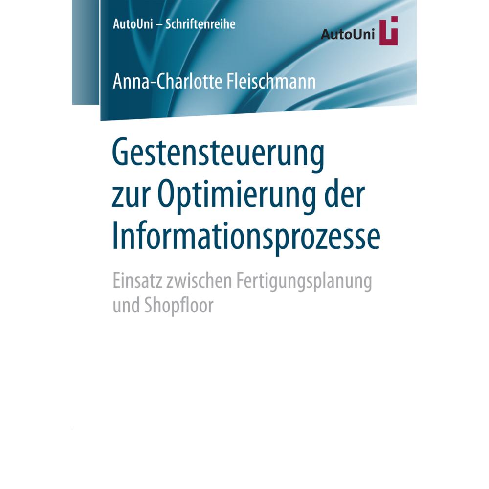 Gestensteuerung zur Optimierung der Informationsprozesse, Fachbücher von Anna-Charlotte Fleischmann