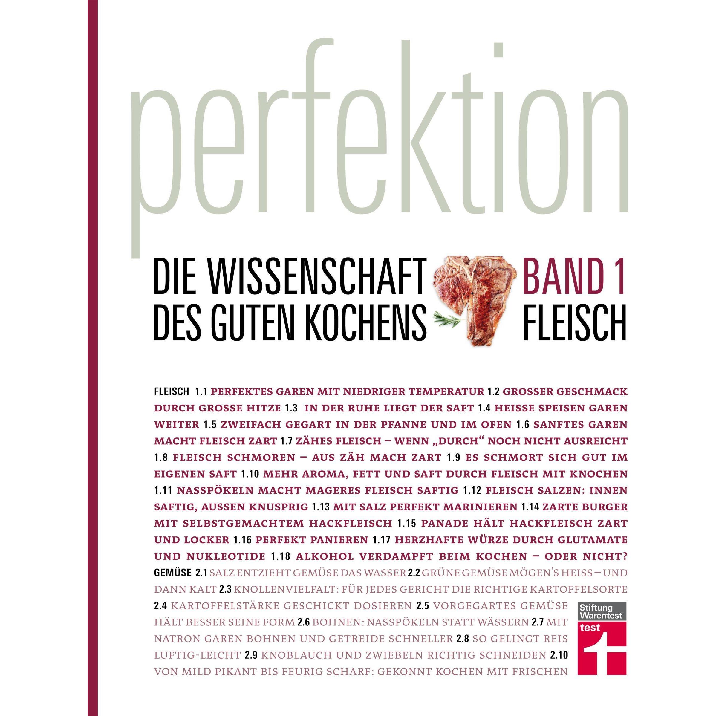Perfektion. Die Wissenschaft des guten Kochens 01 Fleisch, Ratgeber von Stiftung Warentest, Michael Schickenberg