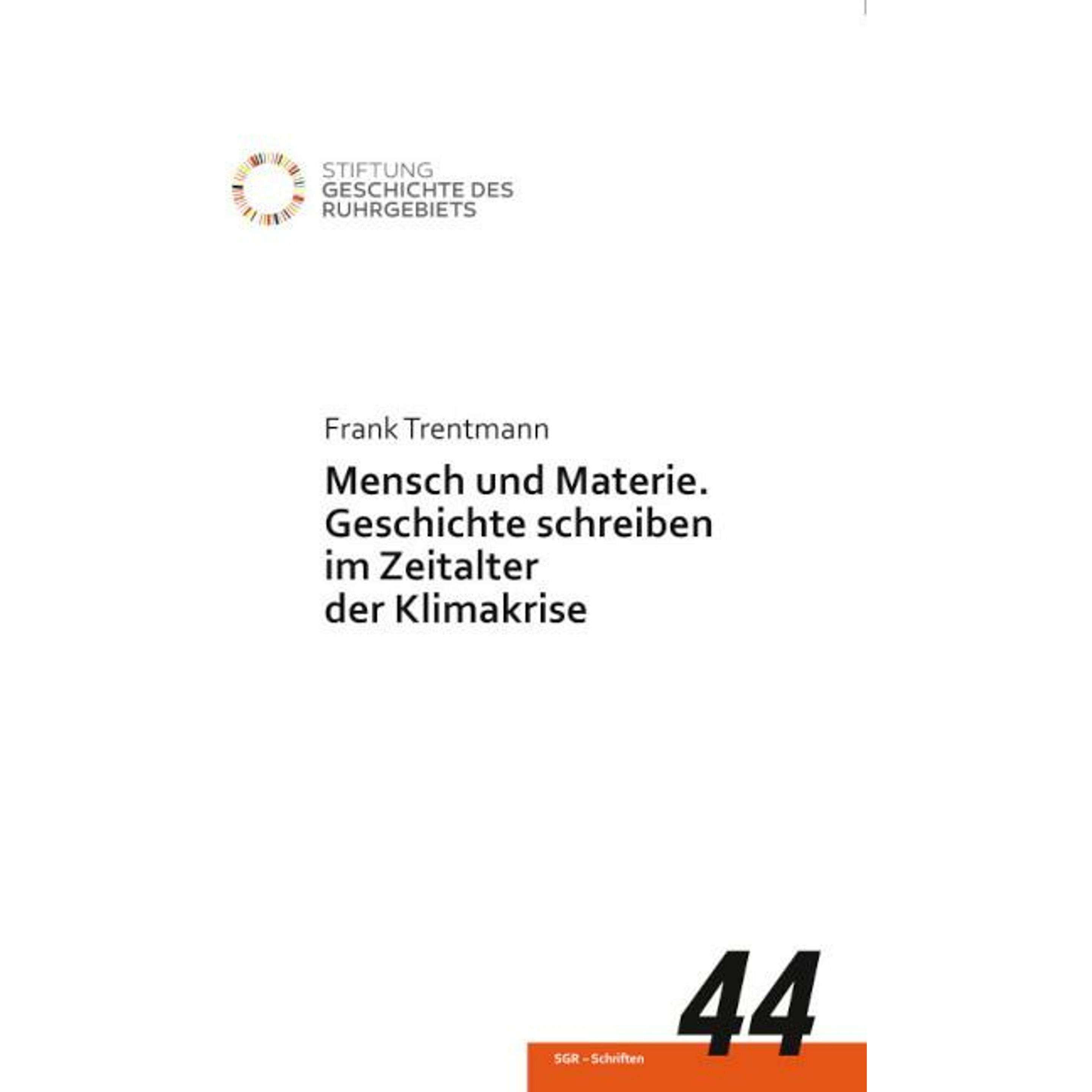 Trentmann:Mensch und Materie., Sachbücher von Frank Trentmann