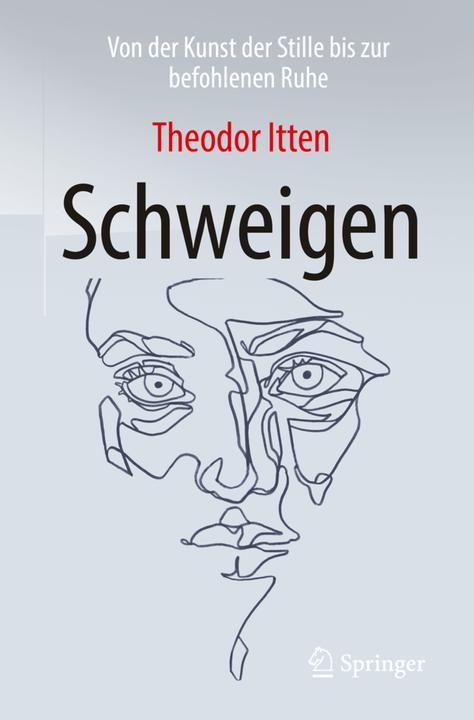 Produktbild Schweigen (Deutsch, Theodor Itten, 2018)