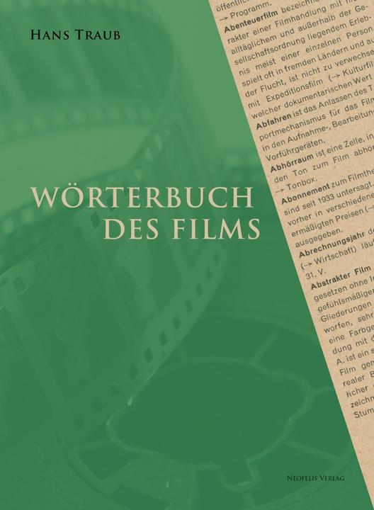 Produktbild Wörterbuch des Films (Deutsch, Hans Traub, 2017)