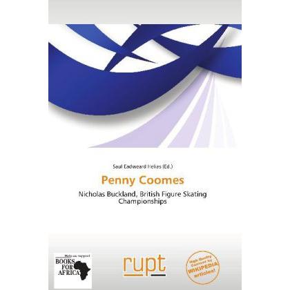 Penny Coomes, Ratgeber von Saul Eadweard Helias