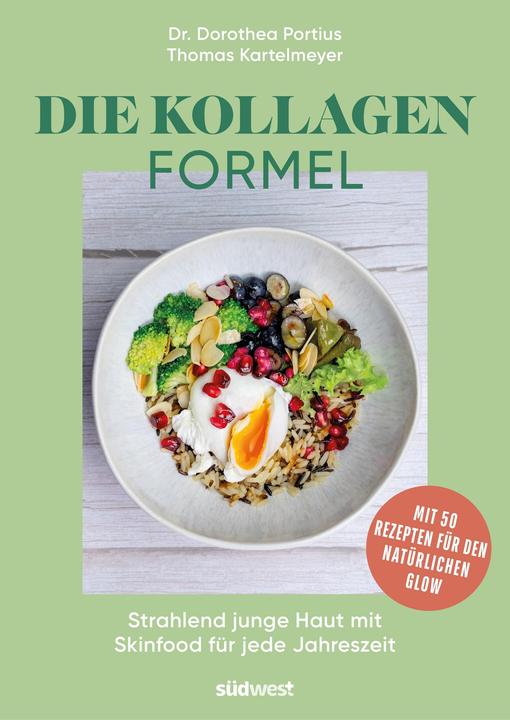 Actual product image Die Kollagen-Formel (German, Dorothea Portius, Thomas Kartelmeyer, 2024)