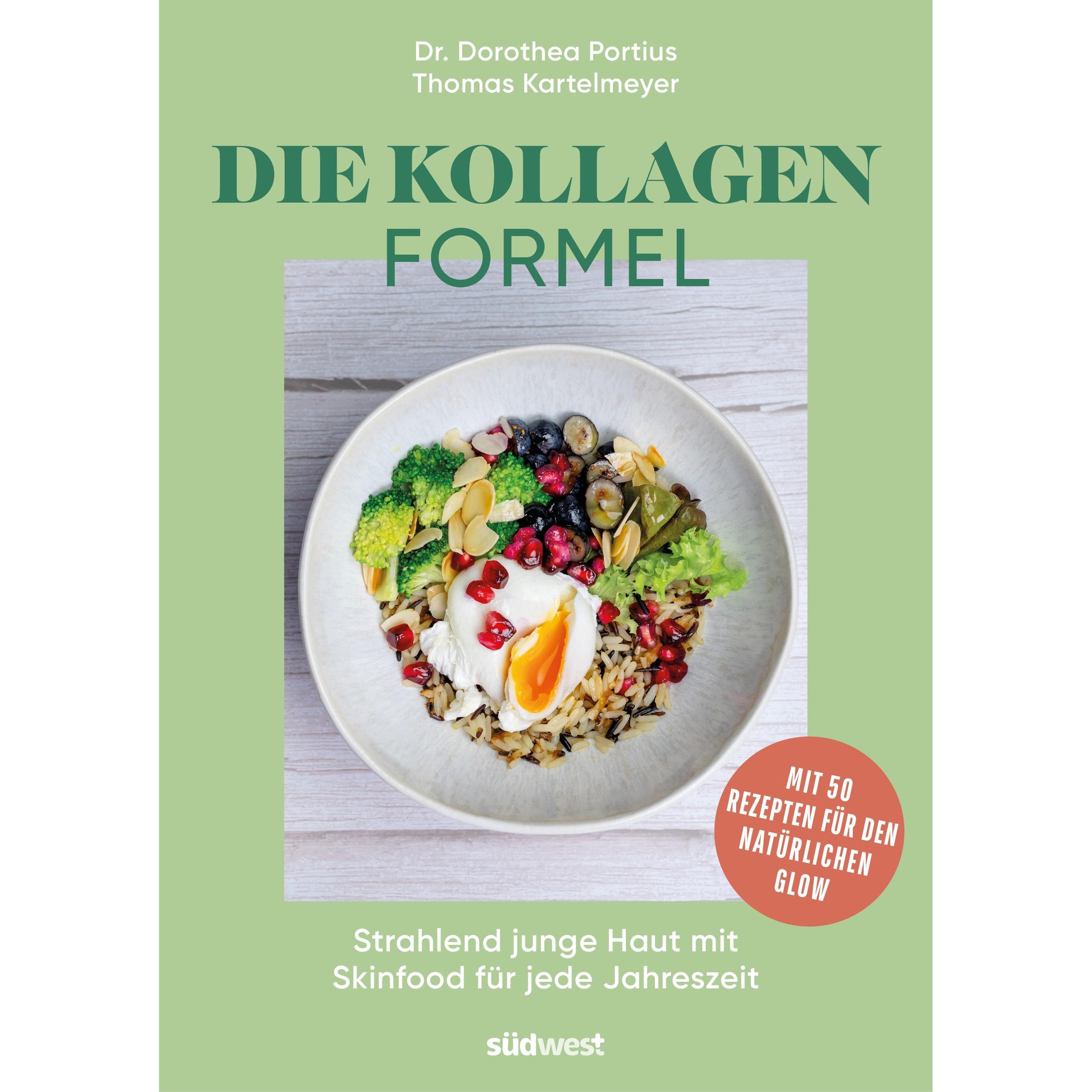 Die Kollagen-Formel, Ratgeber von Dorothea Portius, Thomas Kartelmeyer