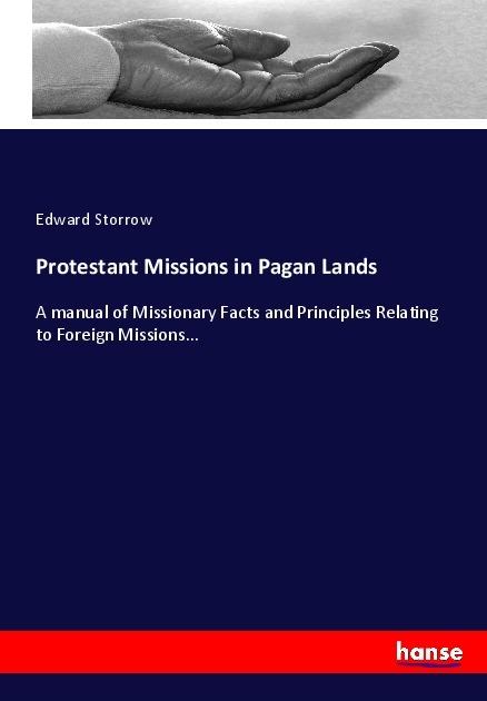 Immagine prodotto Protestant Missions in Pagan Lands (Copertina morbida)