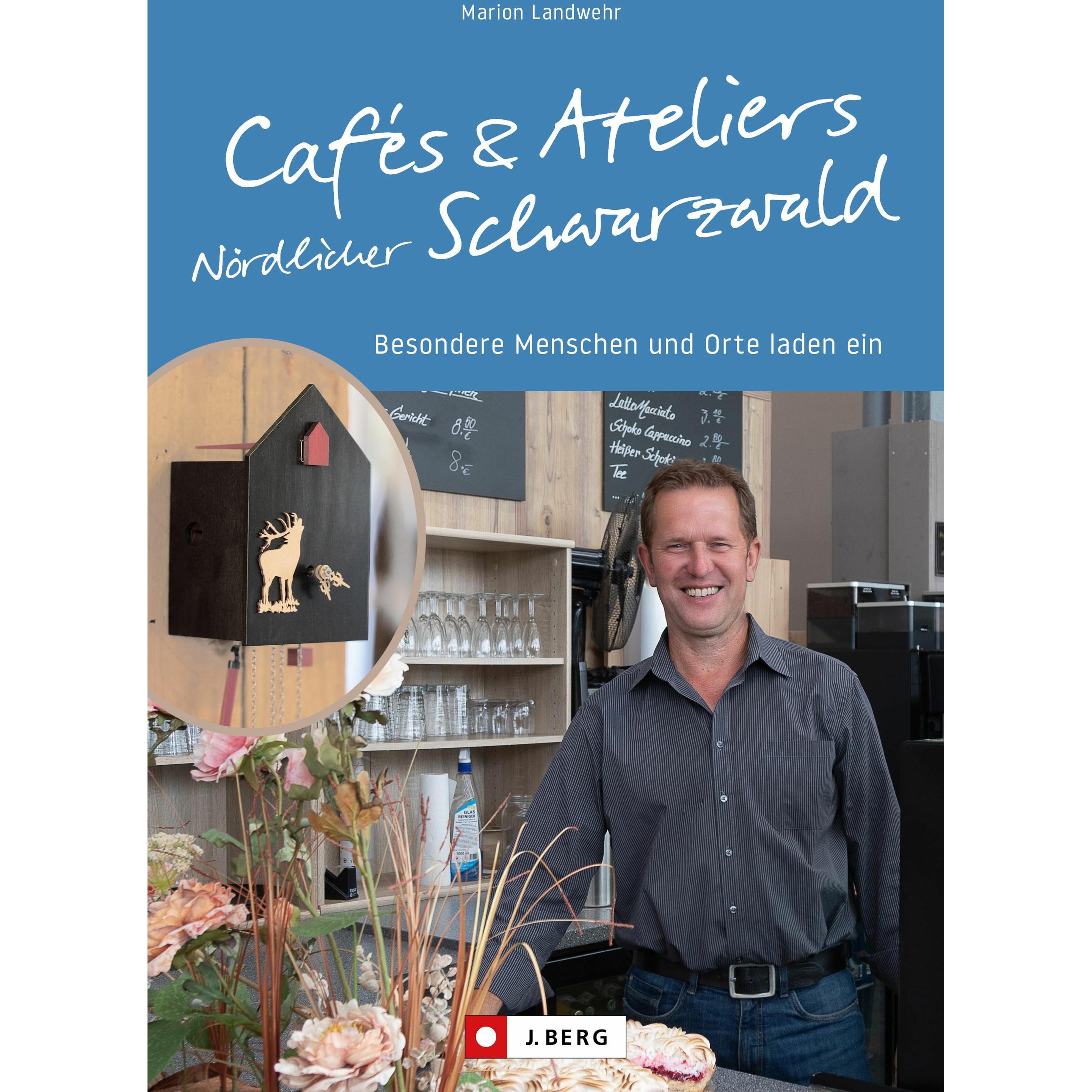 Thumbnail - Cafés und Ateliers Nördlicher Schwarzwald, Ratgeber von Marion Landwehr