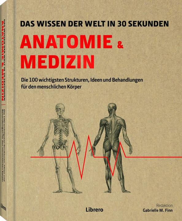 Librero Anatomie und Medizin in 30 Sekunden (Deutsch, Gabrielle M. Finn, 2024)