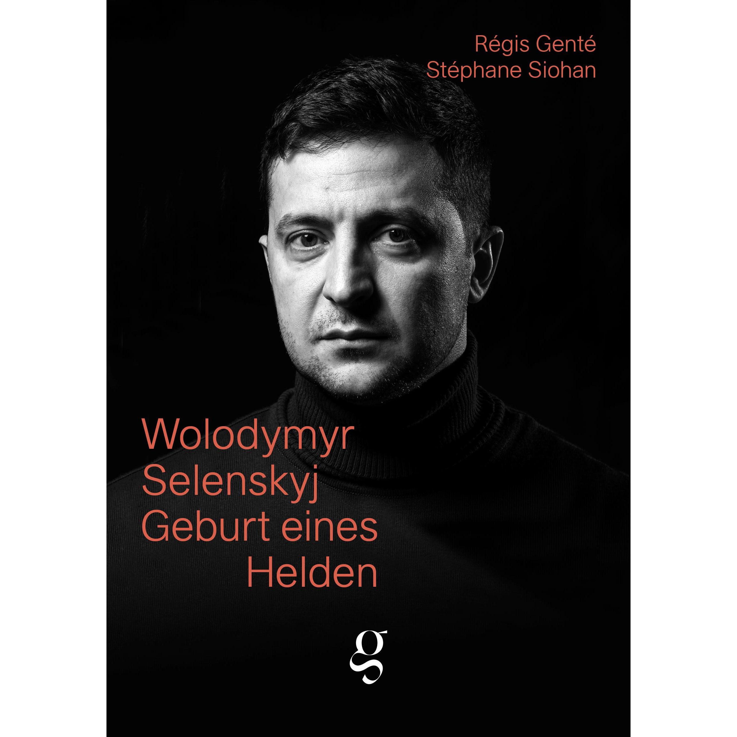 Wolodymyr Selenskyj, Sachbücher von Genté Régis, Siohan Stéphane, Roux Andrea, Zanetti Aurelia