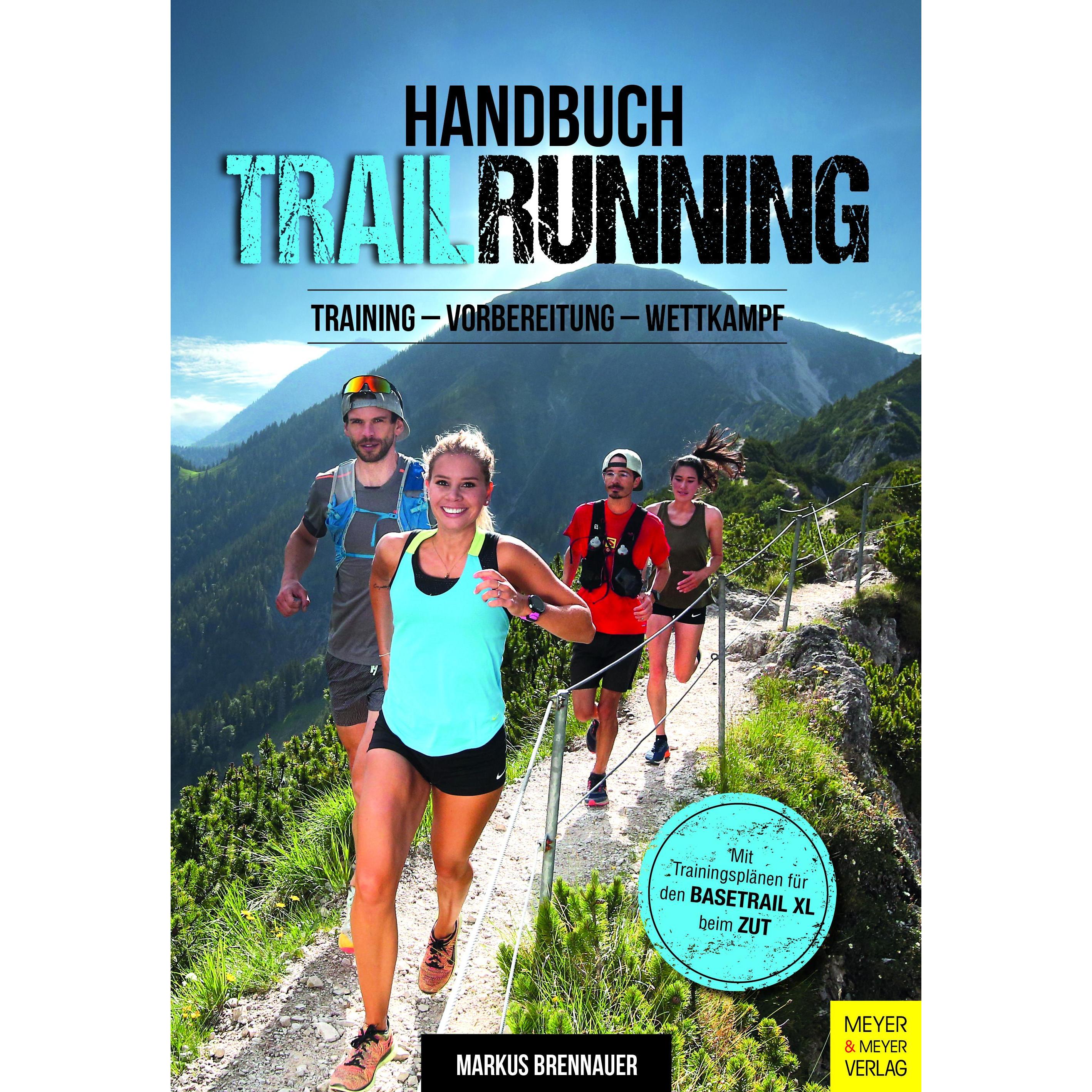 Handbuch Trailrunning, Ratgeber von Markus Brennauer