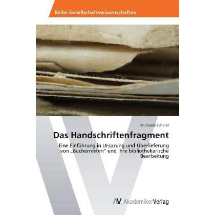 Das Handschriftenfragment, Fachbücher