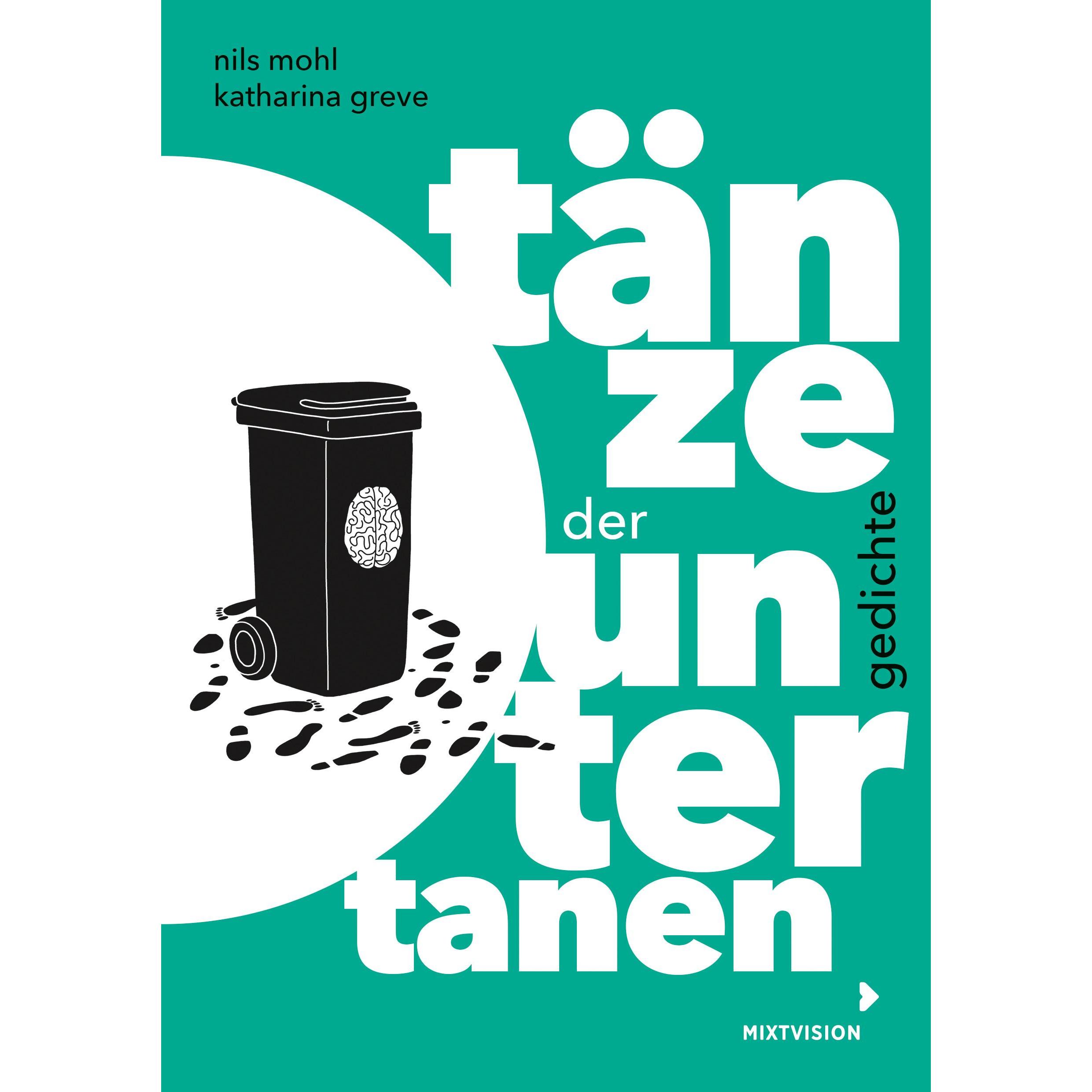 Tänze der Untertanen, Kinderbücher von Nils Mohl, Katharina Greve
