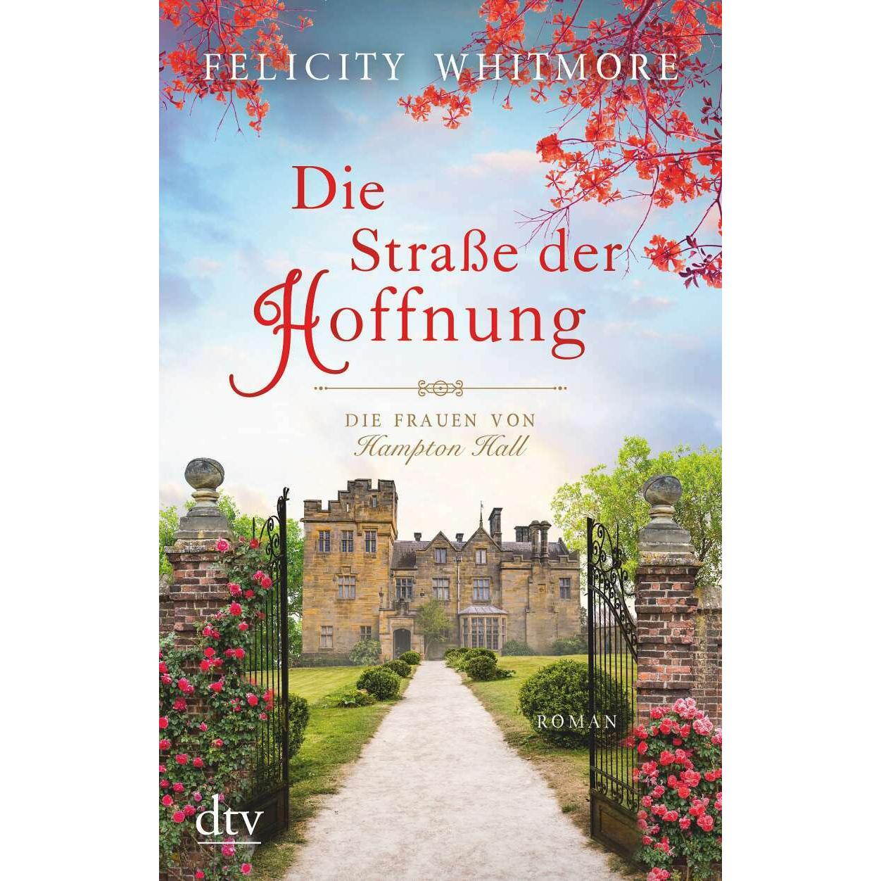 Die Strasse der Hoffnung, Belletristik von Felicity Whitmore