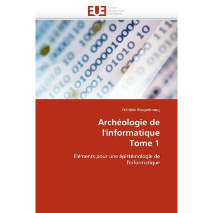 Archéologie de l'informatique Tome 1, Fachbücher