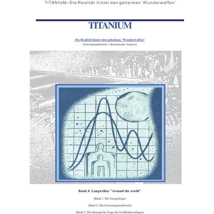 Titanium / Titanium - Die Realität hinter den geheimen Wunderwaffen, Fachbücher von William Wiggert
