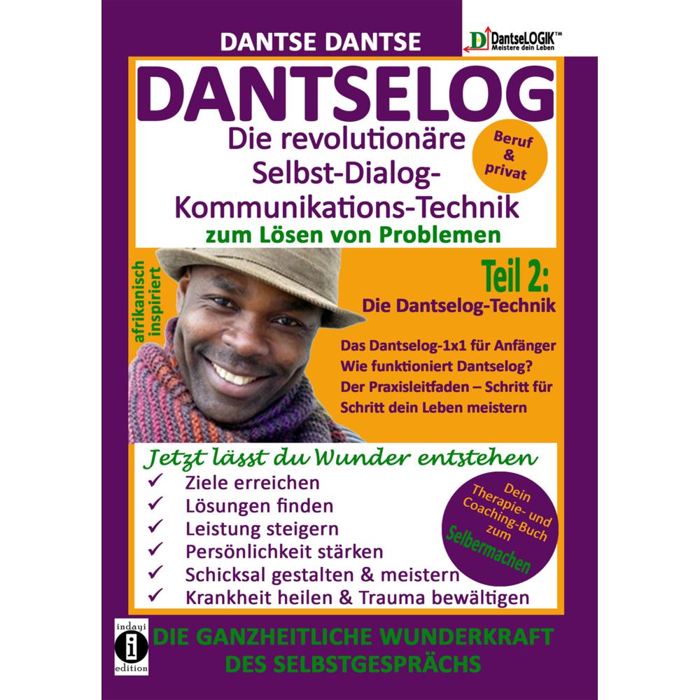 Dantse:DANTSELOG - Die revolutionäre.2, Ratgeber von Dantse