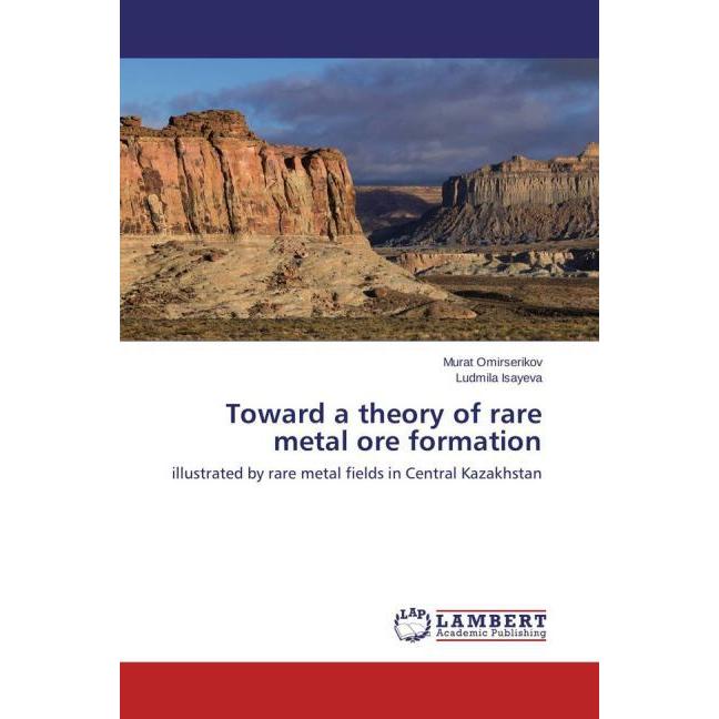 Toward a theory of rare metal ore formation, Fachbücher