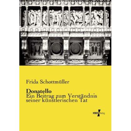 Donatello, Sachbücher von Frida Schottmüller