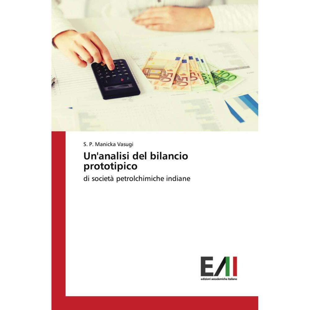 Un'analisi del bilancio prototipico, Fachbücher von S. P. Manicka Vasugi