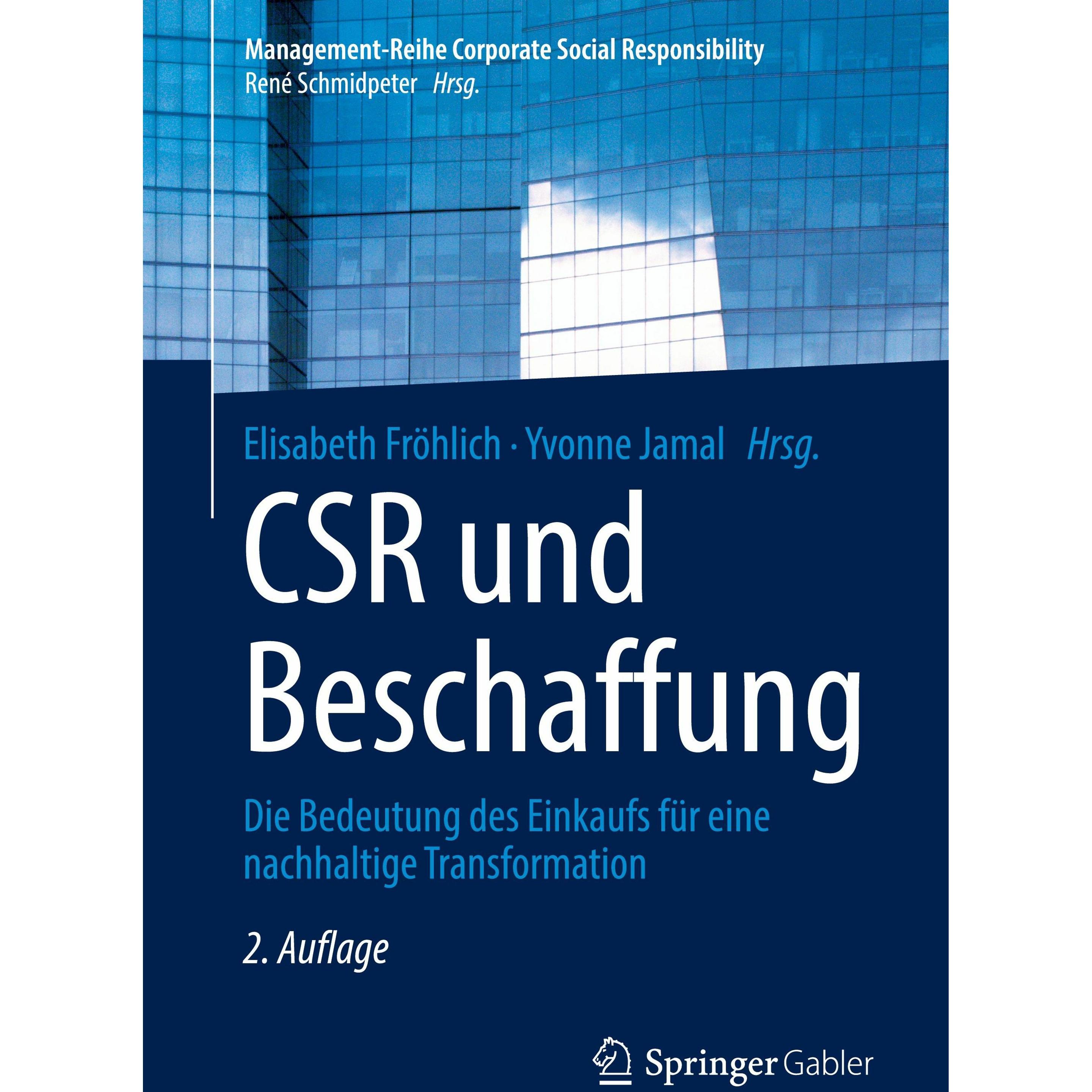 CSR und Beschaffung, Fachbücher von Elisabeth Fröhlich, Yvonne Jamal