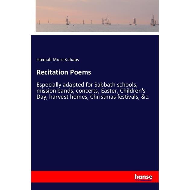 Recitation Poems, Belletristik von Hannah More Kohaus