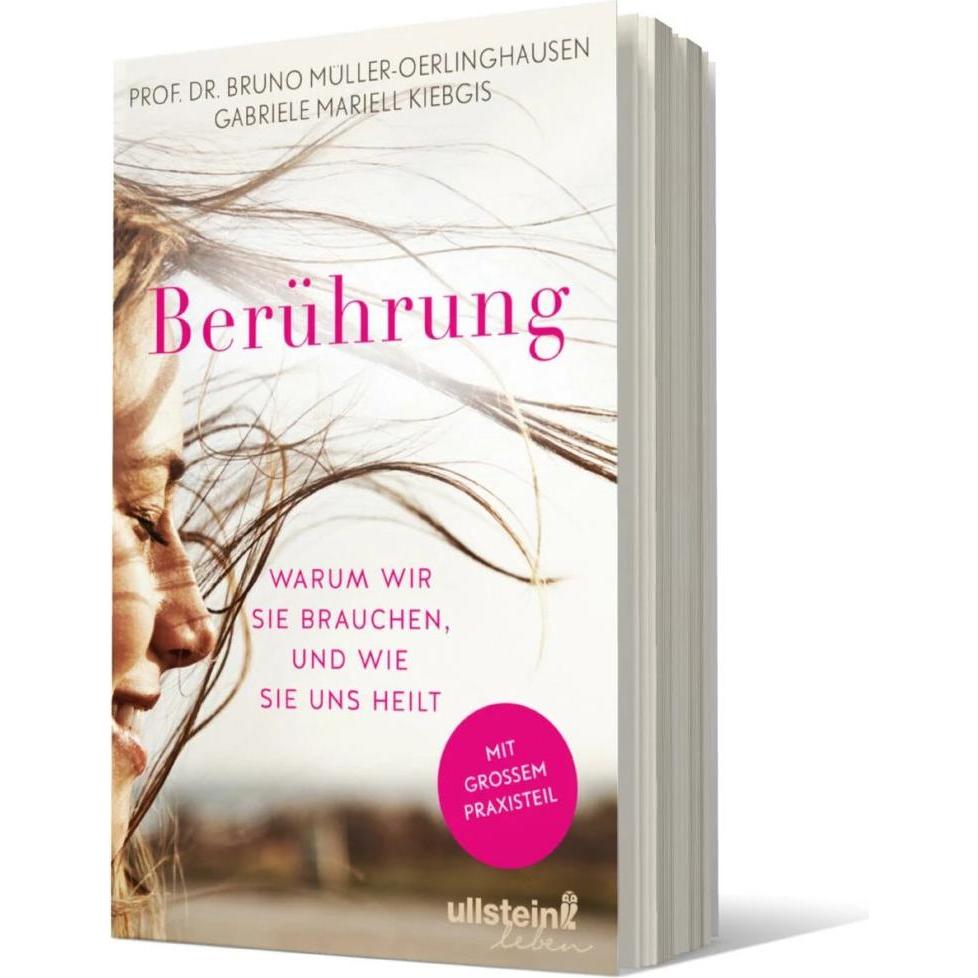 Berührung, Fachbücher von Gabriele Mariell Kiebgis, Bruno Müller-Oerlinghausen